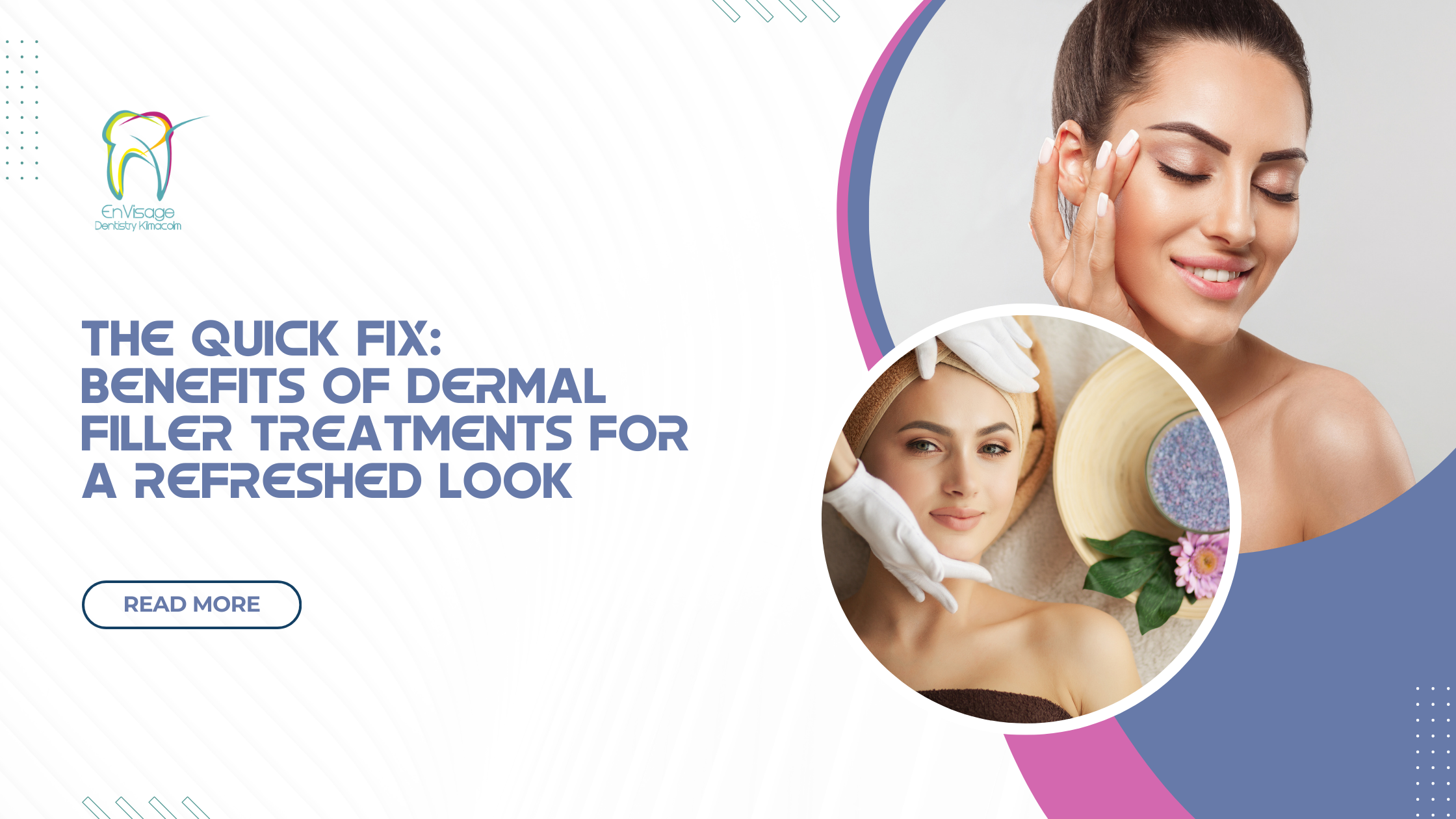 The Quick Fix: Benefits of Dermal Fillers for a Refreshed Look